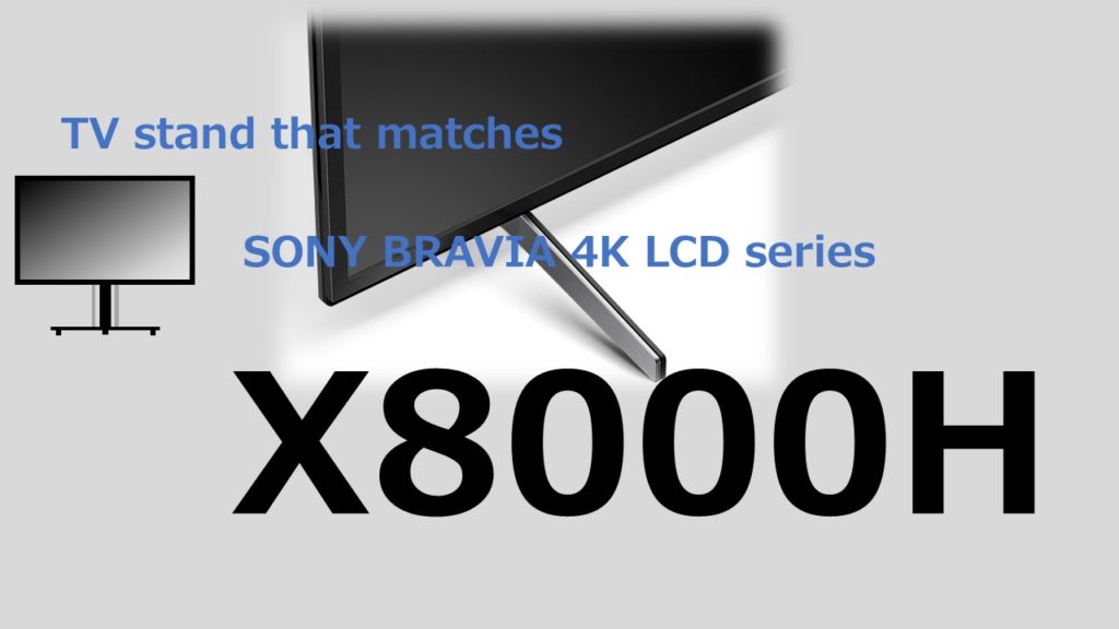 X8000H TVstand IC