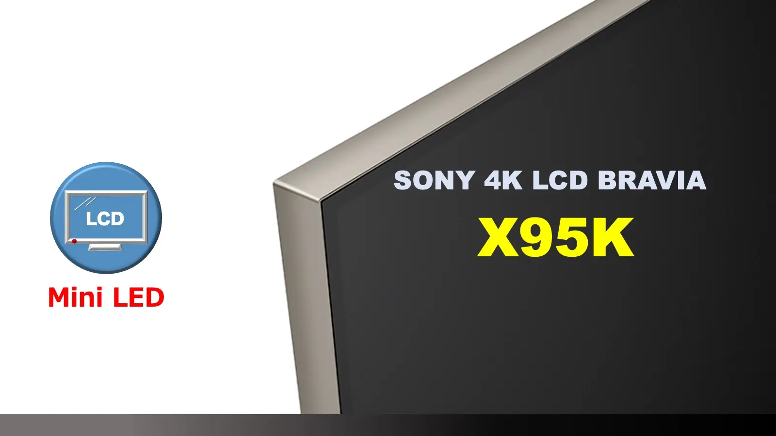 ソニー4K Mini LED 液晶ブラビア X95Kレビュー記事用のオリジナルアイキャッチ画像